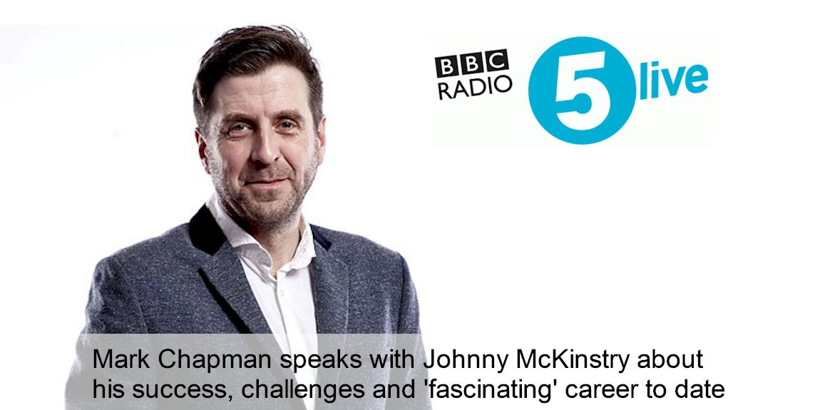 Mark Chapman (BBC 5 Live) speaks with Johnny McKinstry on his 'fascinating' career successes to date...